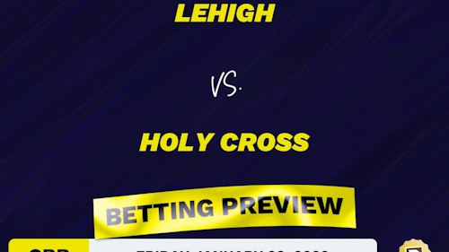 Lehigh vs. Holy Cross CBB Predictions and Odds - Jan 28, 2022