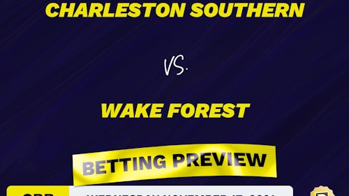 Charleston Southern vs. Wake Forest CBB Predictions and Odds - Nov 17, 2021