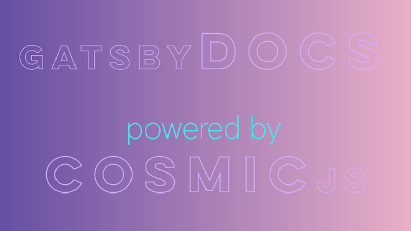 How to Build a Documentation App With Gatsby and Cosmic image
