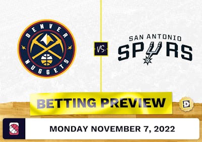 Nuggets vs. Spurs Prediction and Odds - Nov 7, 2022