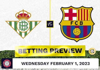 Real Betis vs. Barcelona Prediction and Odds - Feb 1, 2023
