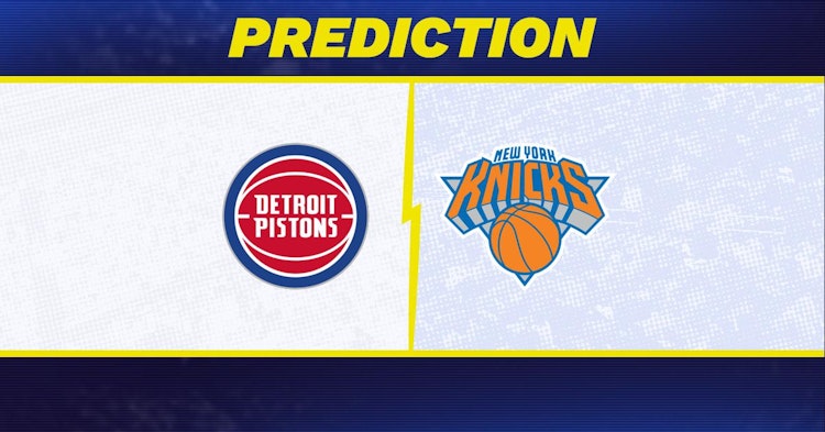 Detroit Pistons-New York Knicks Predictions and Game Preview.