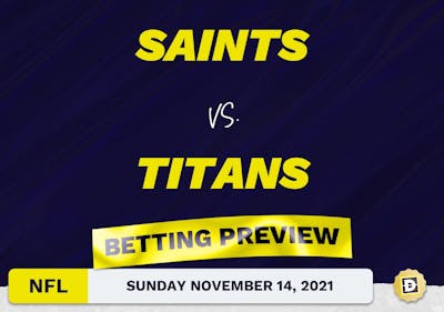Saints vs. Titans Predictions and Odds - Nov 14, 2021