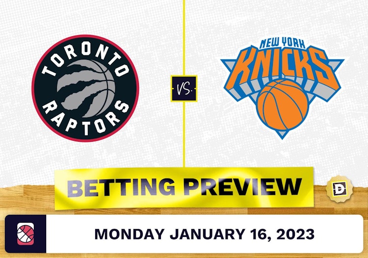 Raptors vs. Knicks Prediction and Odds - Jan 16, 2023