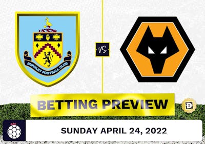 Burnley vs. Wolves Prediction and Odds - Apr 24, 2022