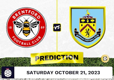 Brentford vs. Burnley Prediction and Odds - October 21, 2023