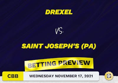 Drexel vs. Saint Joseph's (PA) CBB Predictions and Odds - Nov 17, 2021