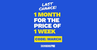 LAST CHANCE: Get 1 Month of Dimers Pro for the Price of 1 Week with Promo Code MARCH