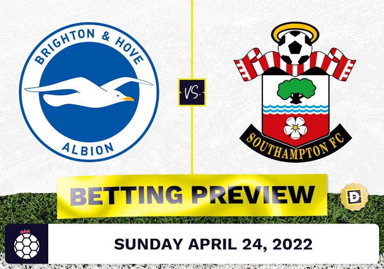 Brighton vs. Southampton Prediction and Odds - Apr 24, 2022