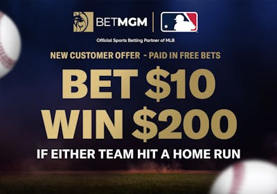 BetMGM MLB Bonus: Bet $10, Win $200 if There's a Home Run