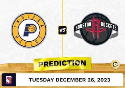 Indiana Pacers vs. Houston Rockets Prediction, Odds, NBA Picks  [12/26/2023]