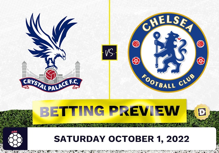 Crystal Palace vs. Chelsea Prediction and Odds - Oct 1, 2022