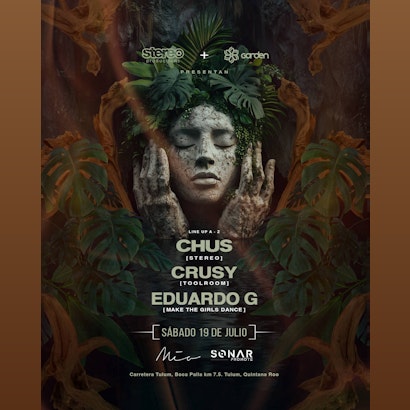 Chus | Stereo & Garden @ Mia Tulum