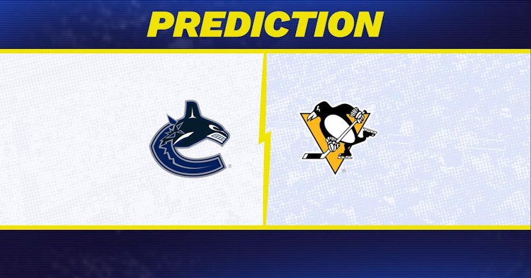 Vancouver Canucks-Pittsburgh Penguins Predictions and Game Preview.