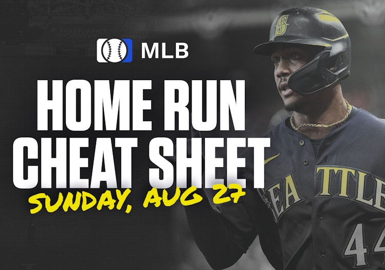 Home Run Cheat Sheet - HR Data, Stats, Matchups and More for Sunday [8/27/23]