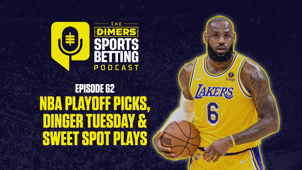 NBA Playoff Props and Dinger Tuesday Home Run Targets | Dimers Sports Betting Podcast