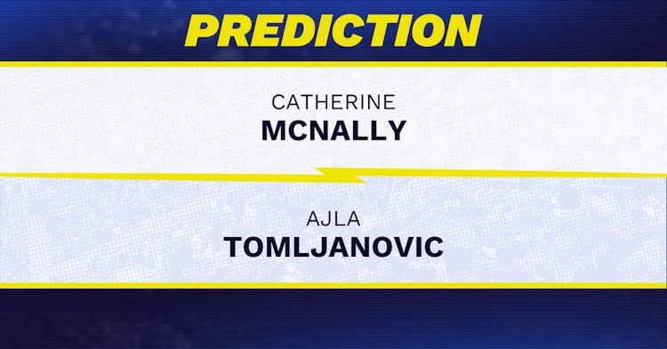 Catherine McNally vs Ajla Tomljanovic Tennis Prediction.
