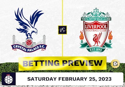 Crystal Palace vs. Liverpool Prediction and Odds - Feb 25, 2023