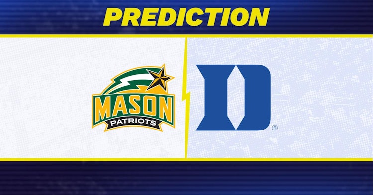 George Mason-Duke Predictions and Game Preview.