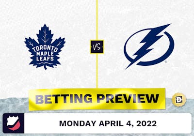 Maple Leafs vs. Lightning Prediction and Odds - Apr 4, 2022