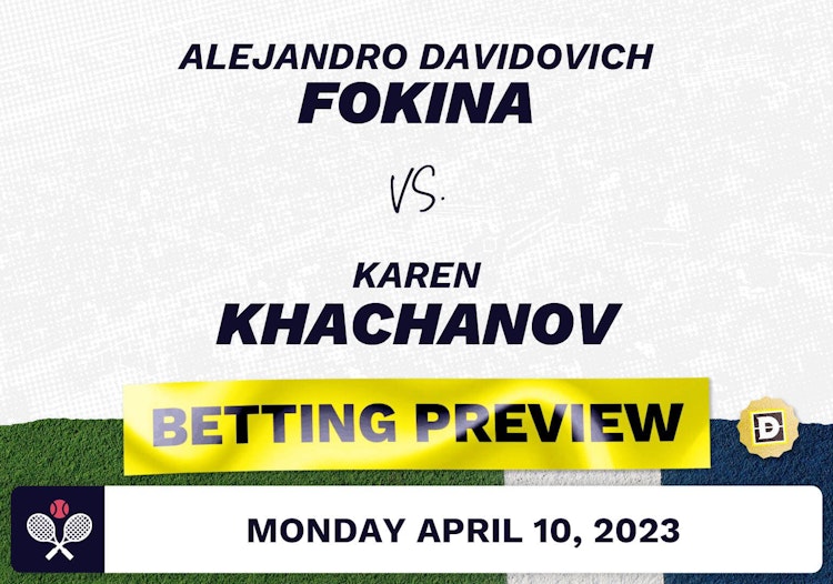 Alejandro Davidovich Fokina vs. Karen Khachanov Predictions - Apr 11, 2023