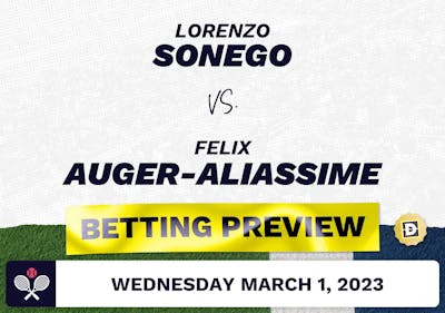 Lorenzo Sonego vs. Felix Auger-Aliassime Predictions - Mar 1, 2023