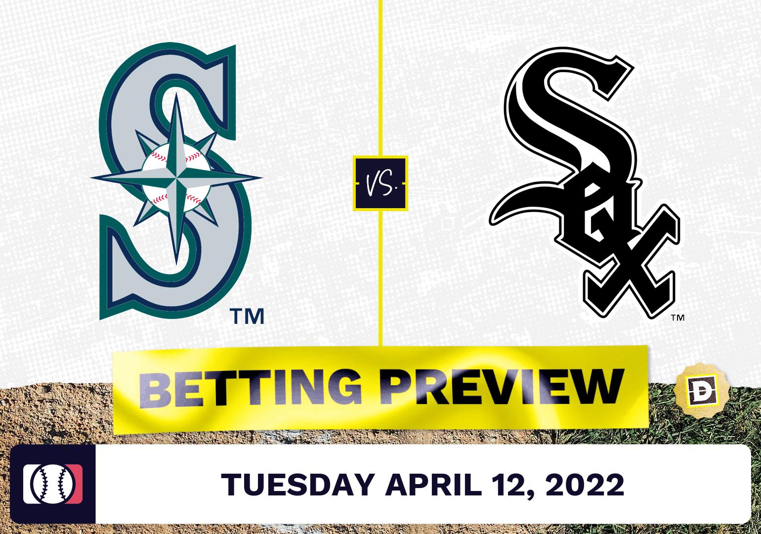 Mariners vs. White Sox Prediction and Odds - Apr 12, 2022