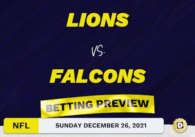 Lions vs. Falcons Predictions and Odds - Dec 26, 2021