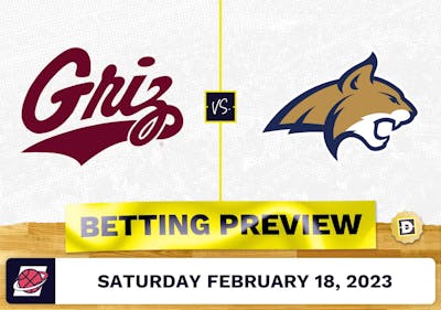 Montana vs. Montana State CBB Prediction and Odds - Feb 18, 2023