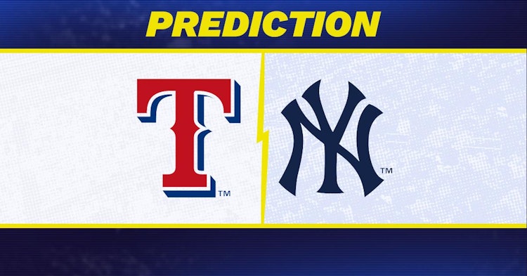 Texas Rangers-New York Yankees Predictions and Game Preview.