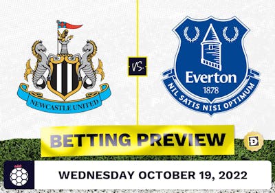 Newcastle vs. Everton Prediction and Odds - Oct 19, 2022