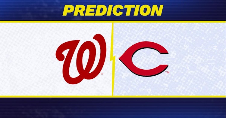 Washington Nationals-Cincinnati Reds Predictions and Game Preview.