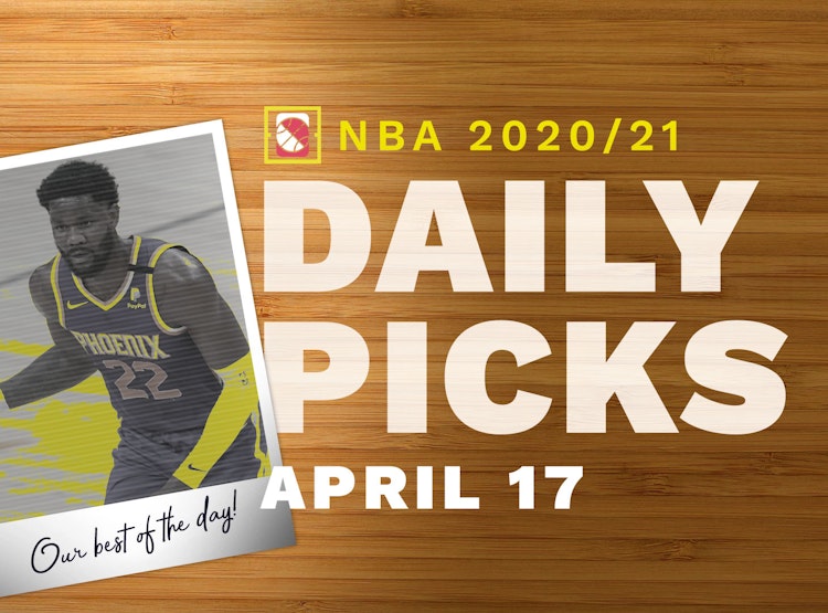 Best NBA Betting Picks and Parlays: Saturday April 17, 2021