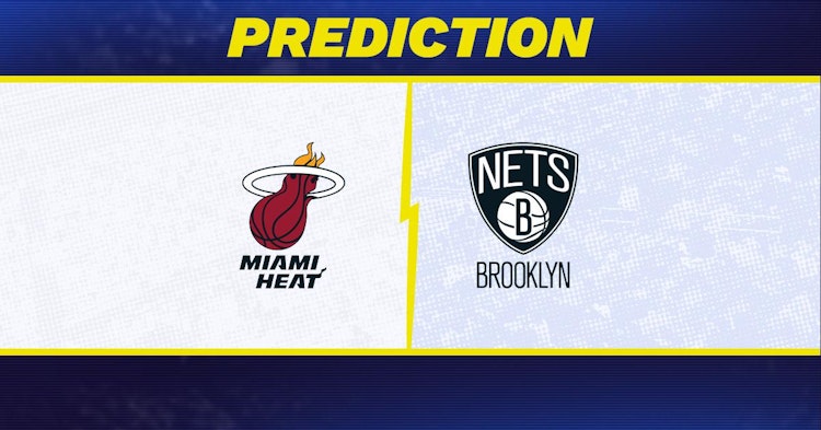 Miami Heat-Brooklyn Nets Predictions and Game Preview.