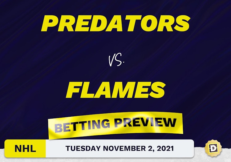 Predators vs. Flames Predictions and Odds - Nov 2, 2021