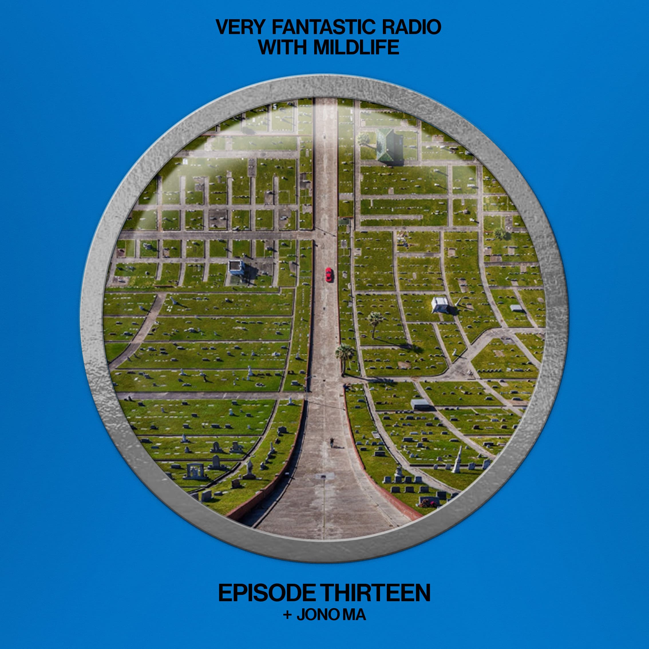 Very Fantastic Radio: Mildlife with Jono Ma