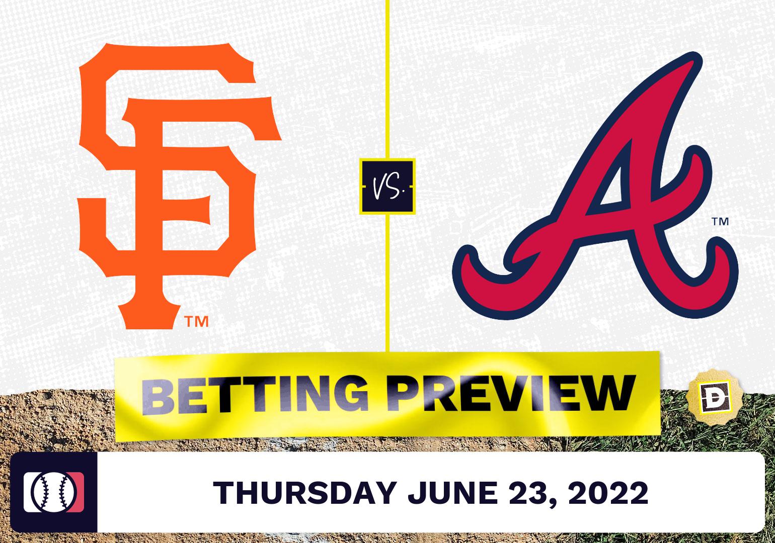 Giants vs. Braves Prediction and Odds - Jun 23, 2022