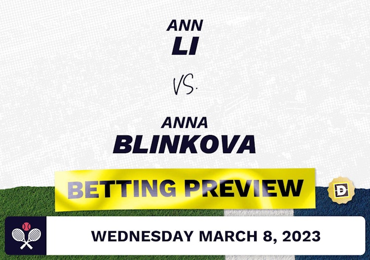 Ann Li vs. Anna Blinkova Predictions - Mar 8, 2023