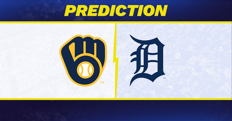 Milwaukee Brewers-Detroit Tigers Predictions and Game Preview.