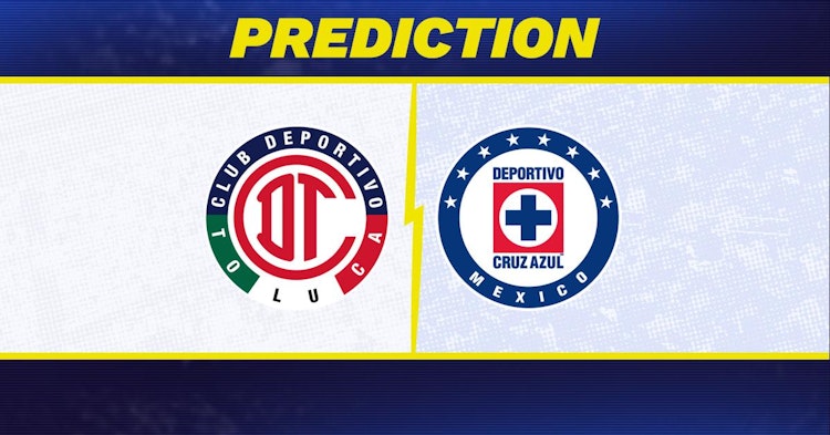 Toluca-Cruz Azul Predictions and Game Preview.