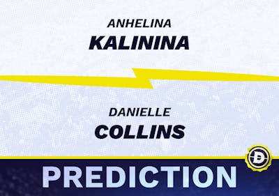 Anhelina Kalinina vs. Danielle Collins Prediction, Odds, Picks for WTA Strasbourg Open 2024