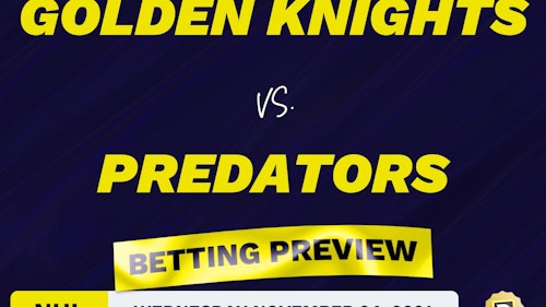 Golden Knights vs. Predators Predictions and Odds - Nov 24, 2021