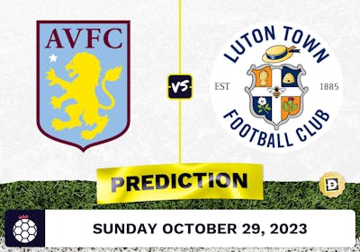 Aston Villa vs. Luton Town Prediction and Odds - October 29, 2023