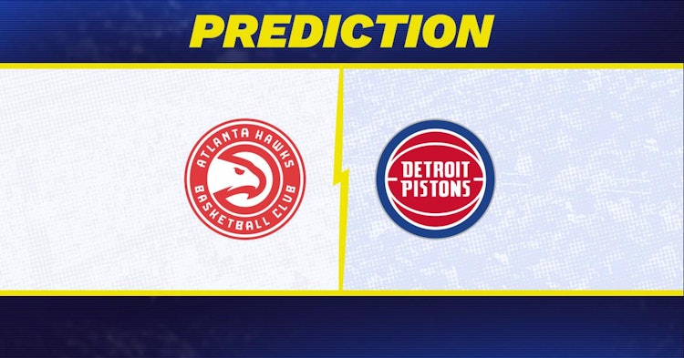 Atlanta Hawks-Detroit Pistons Predictions and Game Preview.