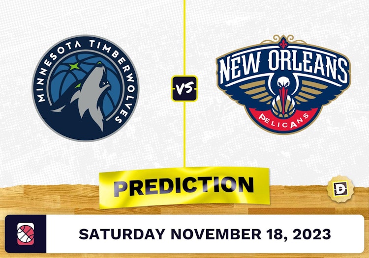 Timberwolves vs. Pelicans Prediction and Odds - November 18, 2023