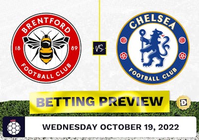 Brentford vs. Chelsea Prediction and Odds - Oct 19, 2022