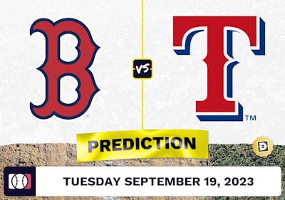Red Sox vs. Rangers Prediction for MLB Tuesday [9/19/2023]