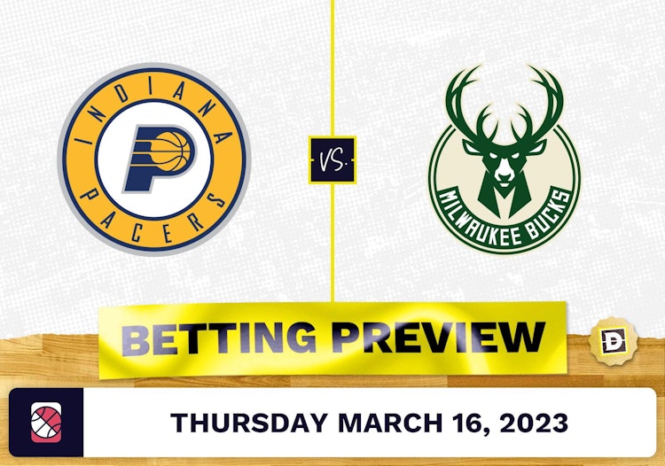 Pacers vs. Bucks Prediction and Odds - Mar 16, 2023