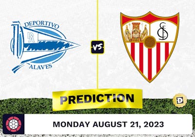 Alaves vs. Sevilla Prediction and Odds - August 21, 2023