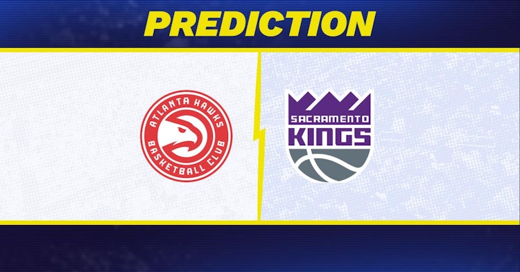 Atlanta Hawks-Sacramento Kings Predictions and Game Preview.